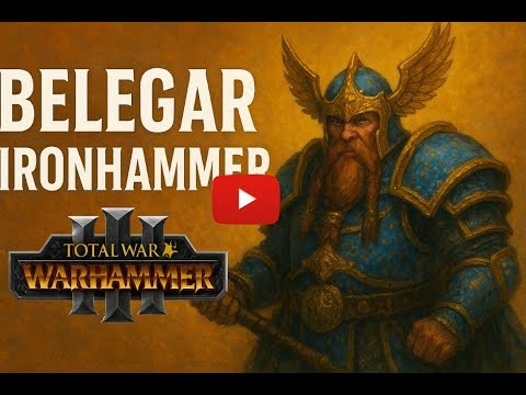 Belegar Ironhammer Turn 7 Domination Guide | Total War: Warhammer III