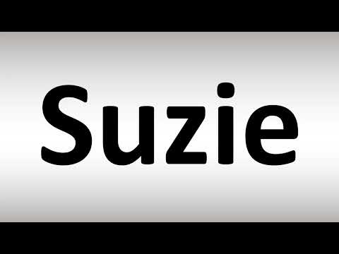 How to Pronounce Suzie