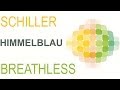 Schiller - Himmelblau