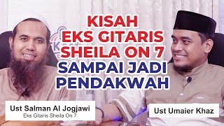 Download lagu The Story of the Former Guitarist of Sheila on Seven Who Became a Preacher - Ust Salman Al-Jogjawy mp3