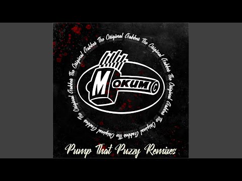 Pump That Puzzy (Peckerhead's Cobenhardcore Mix)