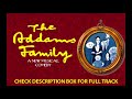 09 Secrets Instrumental - The Addams Family: The New Musical