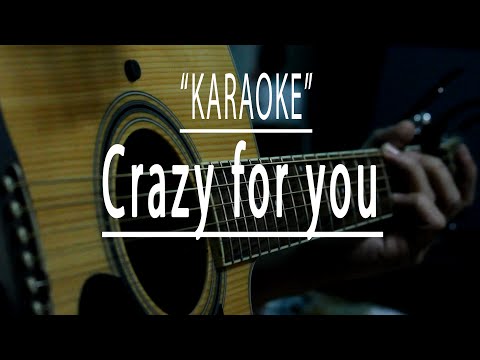 Crazy for you - Acoustic karaoke (spongecola)