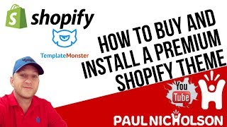 How To Buy And Install A Premium Shopify Theme