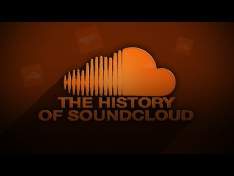 The History Of Soundcloud
