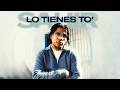 Sahir Lo Tienes To Video Oficial