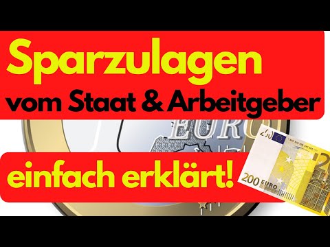 SPARZULAGEN - Einfach erklärt (Vermögenswirksame Leistungen, Arbeitnehmersparzulage) inkl. Beispiel