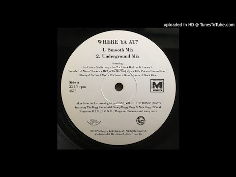 Ice Cube, Mobb Deep, Ice-T, Chuck D, Smooth B, RZA, Killah Priest - Where Ya At? (Smooth Mix)