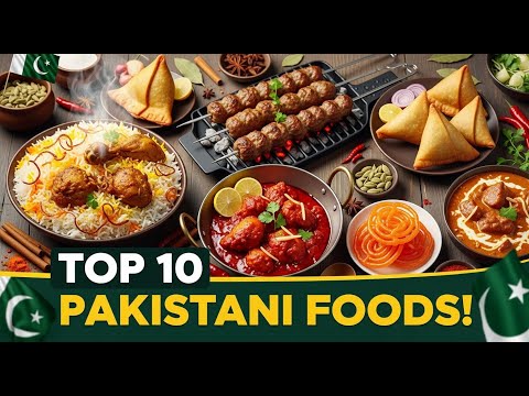 Top 10 Must Try Foods in Pakistan  Street to Fine Dining