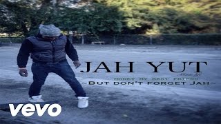 Jah Yut - Money My Best Friend - NEW-