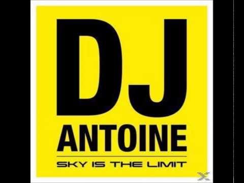 DJ Antoine - Sky is the Limit