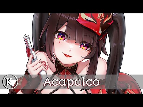 Nightcore - Niklas Dee, RushLow, J R - Acapulco (lyrics)