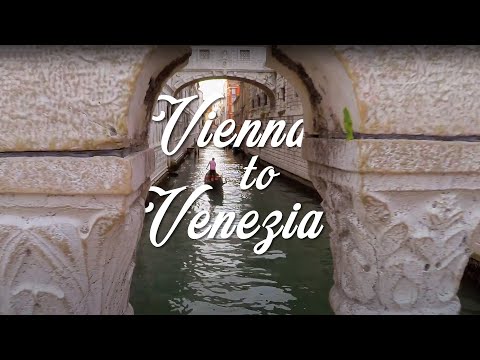 VIENNA to VENICE - Trip from Austria to Italy