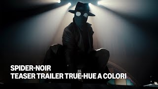 Teaser Trailer True-Hue A colori