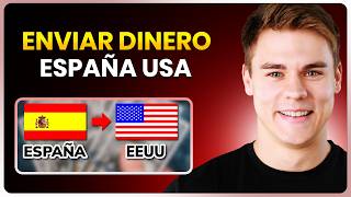 Cómo ENVIAR DINERO de España a Estados Unidos online