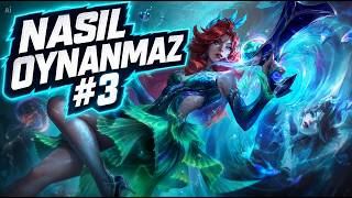 Nasıl Oynanmaz Serisi - MİSS FORTUNE Adc | TÜRKÇE