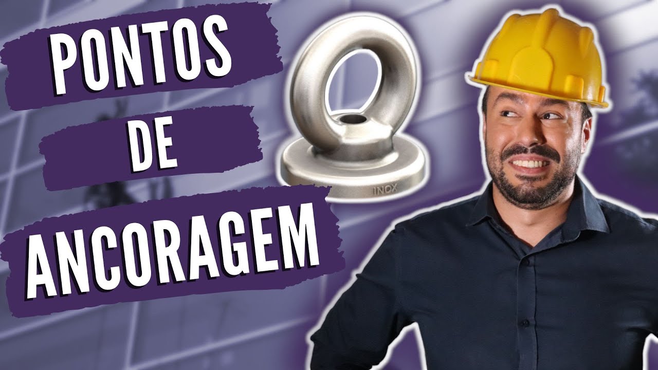 Pontos de Ancoragem Trabalho em Altura