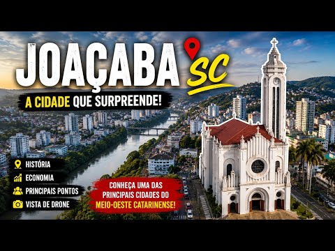 JOAÇABA SANTA CATARINA! A cidade que surpreende no Meio-Oeste Catarinense!