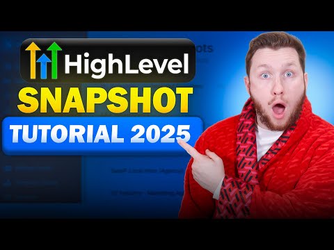 GoHighLevel Snapshots Complete Tutorial