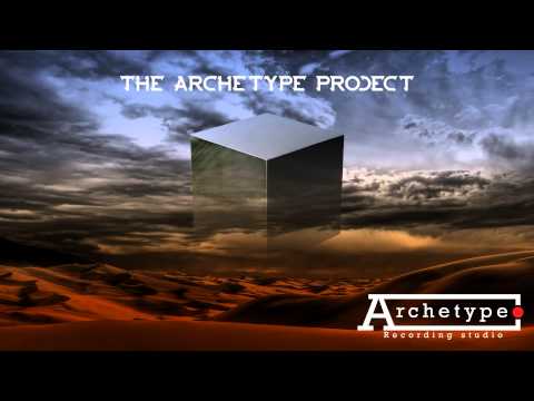 Archetype Project - The Archetype