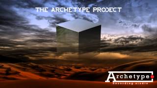 Archetype Project - The Archetype