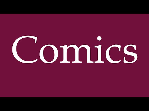 How to Pronounce ''Comics'' Correctly in German