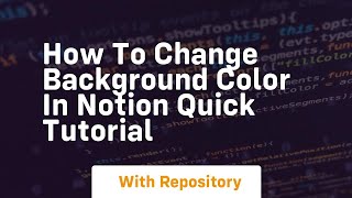 Download the video "How to change background color in notion quick tutorial"