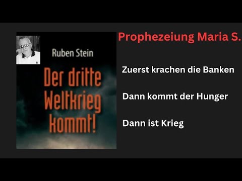 Prophezeiung der Maria S.