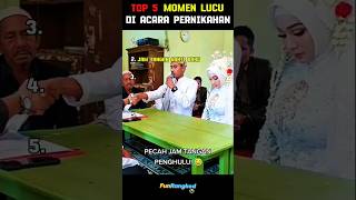 Download lagu Top 5 Momen Lucu Di Acara Pernikahan mp3