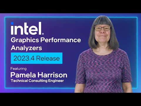 Intel® Graphics Performance Analyzers 2023.4 Release | Intel Software