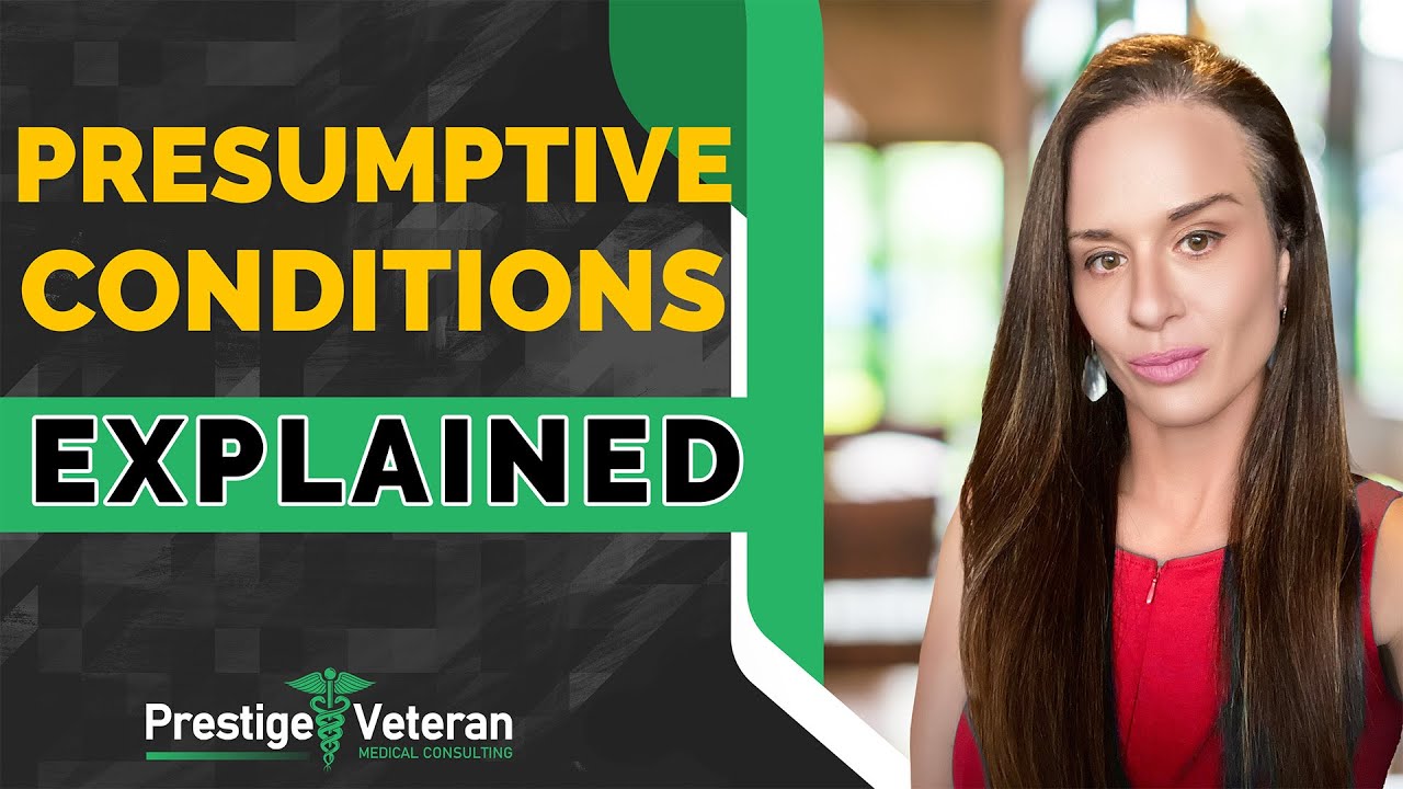 VA Presumptive Conditions and Nexus Letters | All You Need To Know