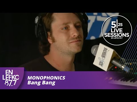 525 Live Sessions : Monophonics - Bang Bang | En Lefko 87.7