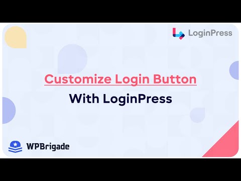 How To Customize Login Button With LoginPress On The Login Form - LoginPress