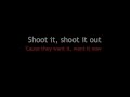 10 Years Shoot It Out Lyric Video