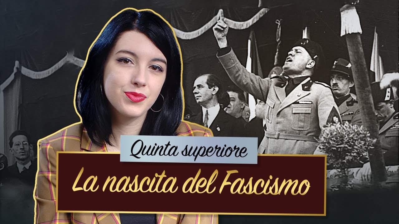 La nascita del Fascismo