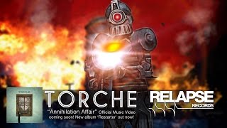 TORCHE - &quot;Annihilation Affair&quot; (Official Music Video Trailer)