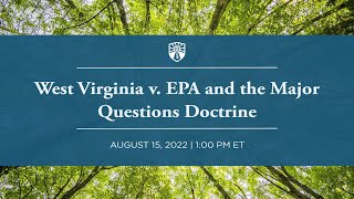 Click to play: West Virginia v. EPA and the Major Questions Doctrine