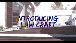 Introducing Law Craft