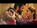 SHIDDAT Movie Edit || Lal Joda Pahne Aana ||Why Me