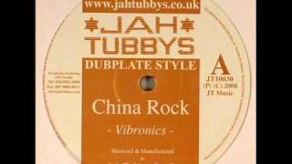 Vibronics - China Rock (Jah Tubby's Studio)
