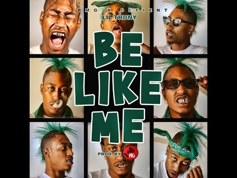 Lil Thony : Be Like Me prod by FKI