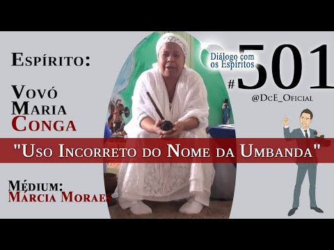 Cortes DcE #501 "O Problema na Umbanda" "Uso Incorreto do Nome da Umbanda"