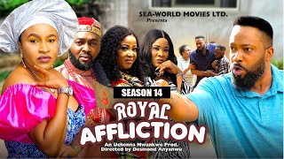 ROYAL AFFLICTION (SEASON 14){FREDRIKE LEONARD AND MARY IGWE} - 2024 LATEST NIGERIAN NOLLYWOOD MOVIES