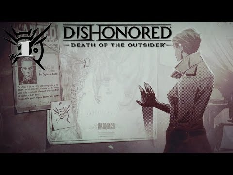 Dishonored Death of the Outsider pt1: Sindrome dell'arto fantasma