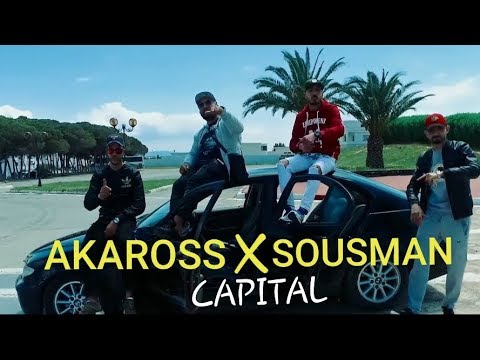 Akaross ft. Sousman - capital | كابيتال