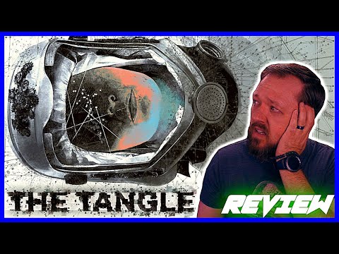 THE TANGLE - Movie Review