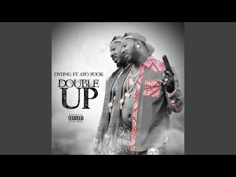 Double Up (feat. AFO Pook)