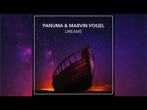 Panuma & Marvin Vogel - Dreams