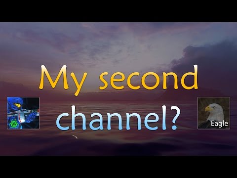 My Second Channel??