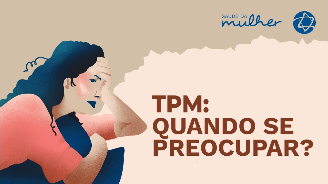 Desvendando a TPM: como aliviar os sintomas | Saúde da Mulher